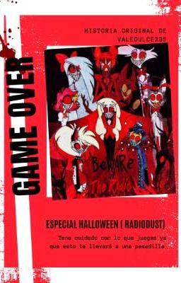 ⏳Game  Over ⏳( radiodust) especial Halloween 