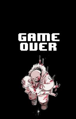 Game Over. |Undertale (Edytowane)