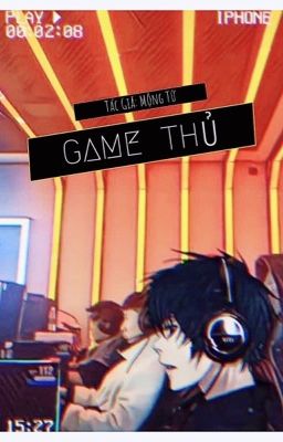 Game Thủ