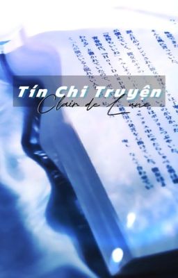 [Gamer x You]-Tín Chi Truyện