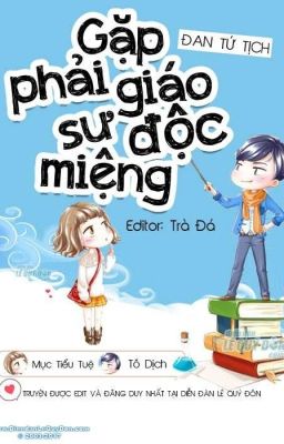 Gặp phải giáo sư độc miệng