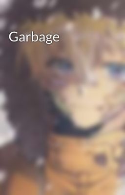 Garbage