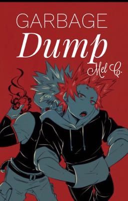 Garbage Dump: Kiribaku One Shots