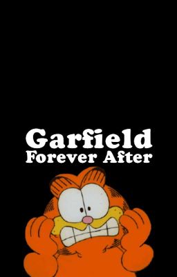 Garfield: Forever After (Shrek: Forever After)