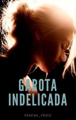 Garota Indelicada