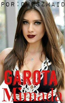 Garota Mimada