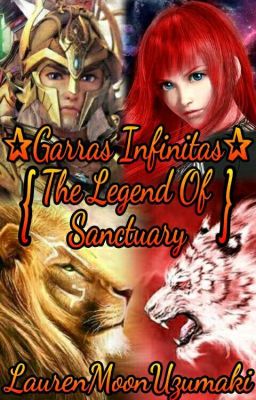 ✰Garras Infinitas✰ {The Legend Of Sanctuary} [EDITANDO]