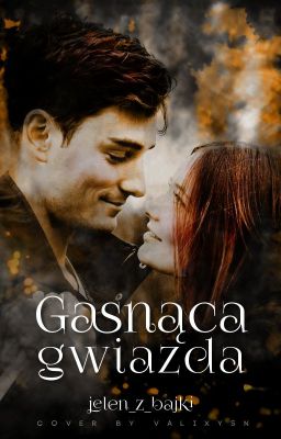 Gasnąca Gwiazda ✔