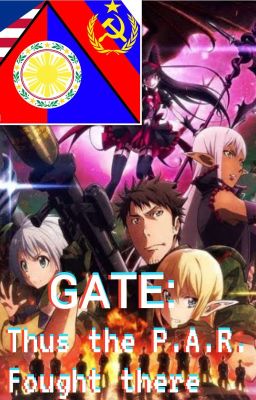 Gate:Thus the P.A.R. Fought There