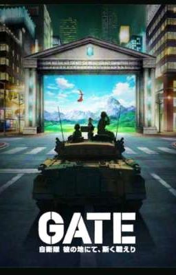 GATE: Thus Who Overcame the Odds (GATE x Male Reader)