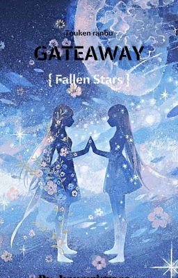 GATEAWAY [Fallen Stars] 