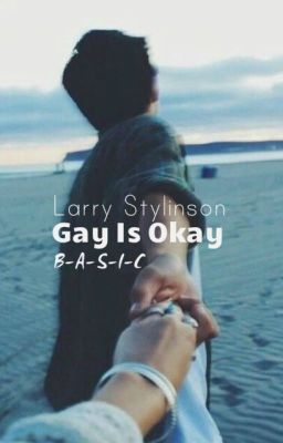 Gay Is Okay || L.S