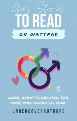 Gay Stories to Read on Wattpad ✔️