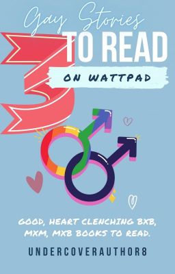 Gay Stories to Read on Wattpad 3 ✔️