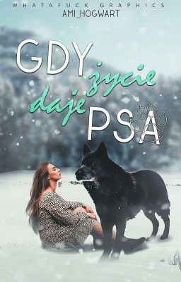 Gdy Życie Daje Psa... ~ Syriusz Black 