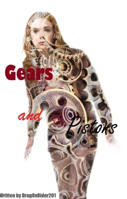 Gears and Pistons | | Bayverse | | Book 1