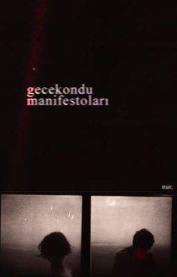 gecekondu manifestoları