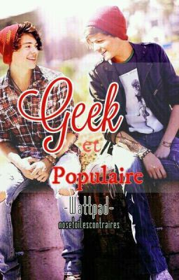 Geek et populaire (Larry Stylinson)