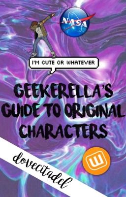 Geekerella's Guide to Original Characters