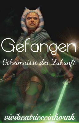 Gefangen. Geheimnisse der Zukunft