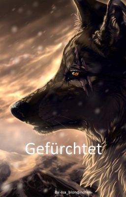 Gefürchtet