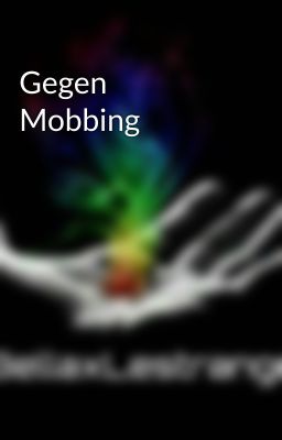 Gegen Mobbing 