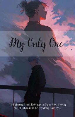 [Gego] My Only One