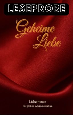 Geheime Liebe (Leseprobe)