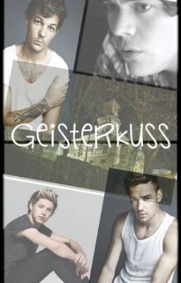 Geisterkuss    [Larry/Niam] ✔