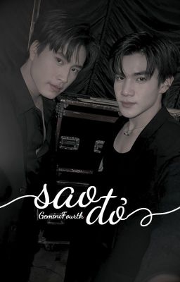 |GeminiFourth| (18++) sao đỏ