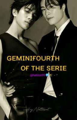 GeminiFourth of the serie🔞