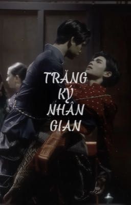 [GeminiFourth]Trăng ký nhân gian