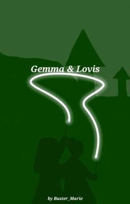 Gemma & Lovis