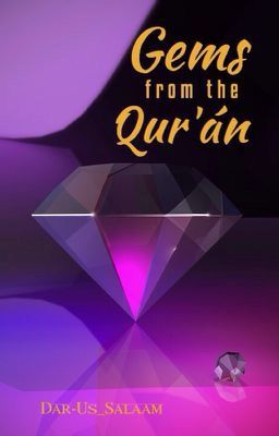 Gems from the Qur'ān