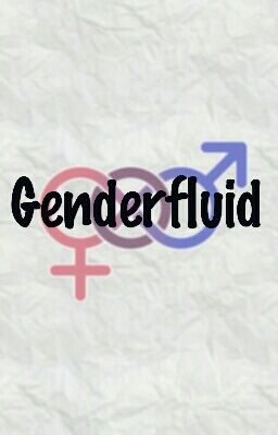 Genderfluid