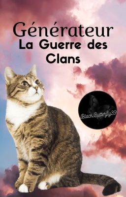 Générateur La Guerre des Clans