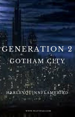 Generation 2: Gotham City