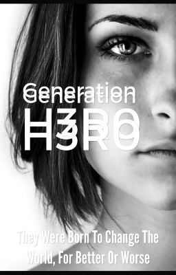 Generation H3R0