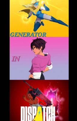Generator In Dispatch
