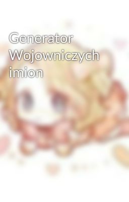 Generator Wojowniczych imion