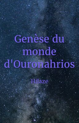 Genèse du monde d'Ouronahrios