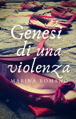 Genesi (di una violenza)