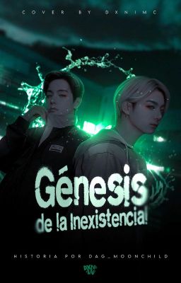 Génesis de la Inexistencia || Taekook (Próximamente)