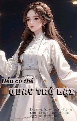 [Genshin Impact]Nếu có thể quay trở lại