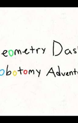 Geometry Dash Lobotomy Adventures