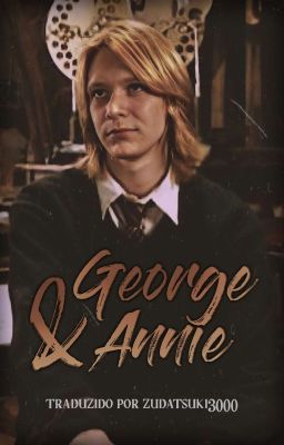 George & Annie - Uma biografia