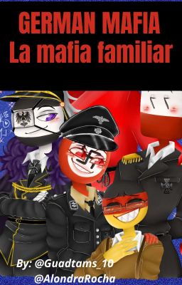 German Mafia: La Mafia familiar