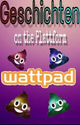 Geschichten on the Plattform Wattpad 