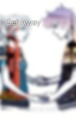 Get Away