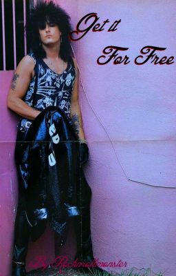 Get it For Free ~ Nikki Sixx